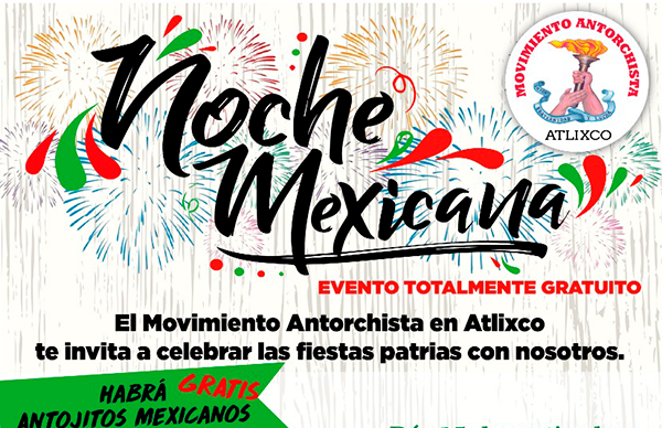 Invita Antorcha a celebrar las fiestas patrias en La Concha