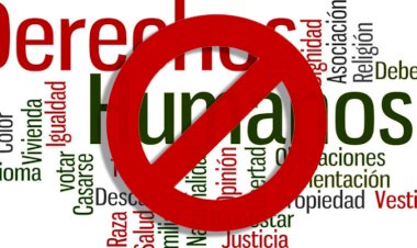 Los derechos humanos no existen para el gobierno de AMLO