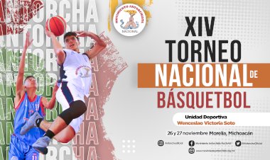 Convoca Antorcha al  XIV Torneo Nacional de Basquetbol