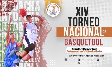 Realizará Antorcha Torneo Nacional de Básquetbol en Morelia