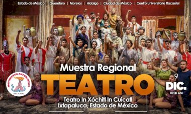 Lista CDMX para presentar puestas en escena en Muestra de Teatro del Regional Centro I