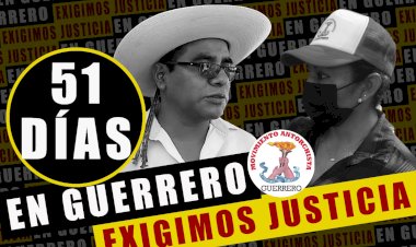 51 días, todo México exigimos justicia en Guerrero