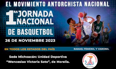 Michoacán será parte de la Primera Jornada Nacional de Básquetbol antorchista