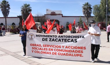 Antorchistas exigen soluciones a edil de Guadalupe, Zacatecas