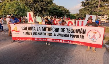 La Antorcha de Tecomán, 4 años de lucha por vivienda popular