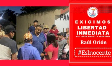 Libertad al profesor Orión en Chiapas